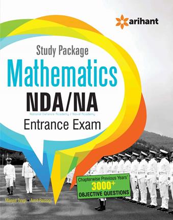 Arihant Study Package MATHEMATICS NDA and NA (National Defence Academy and Naval Academy) Entrance Exam